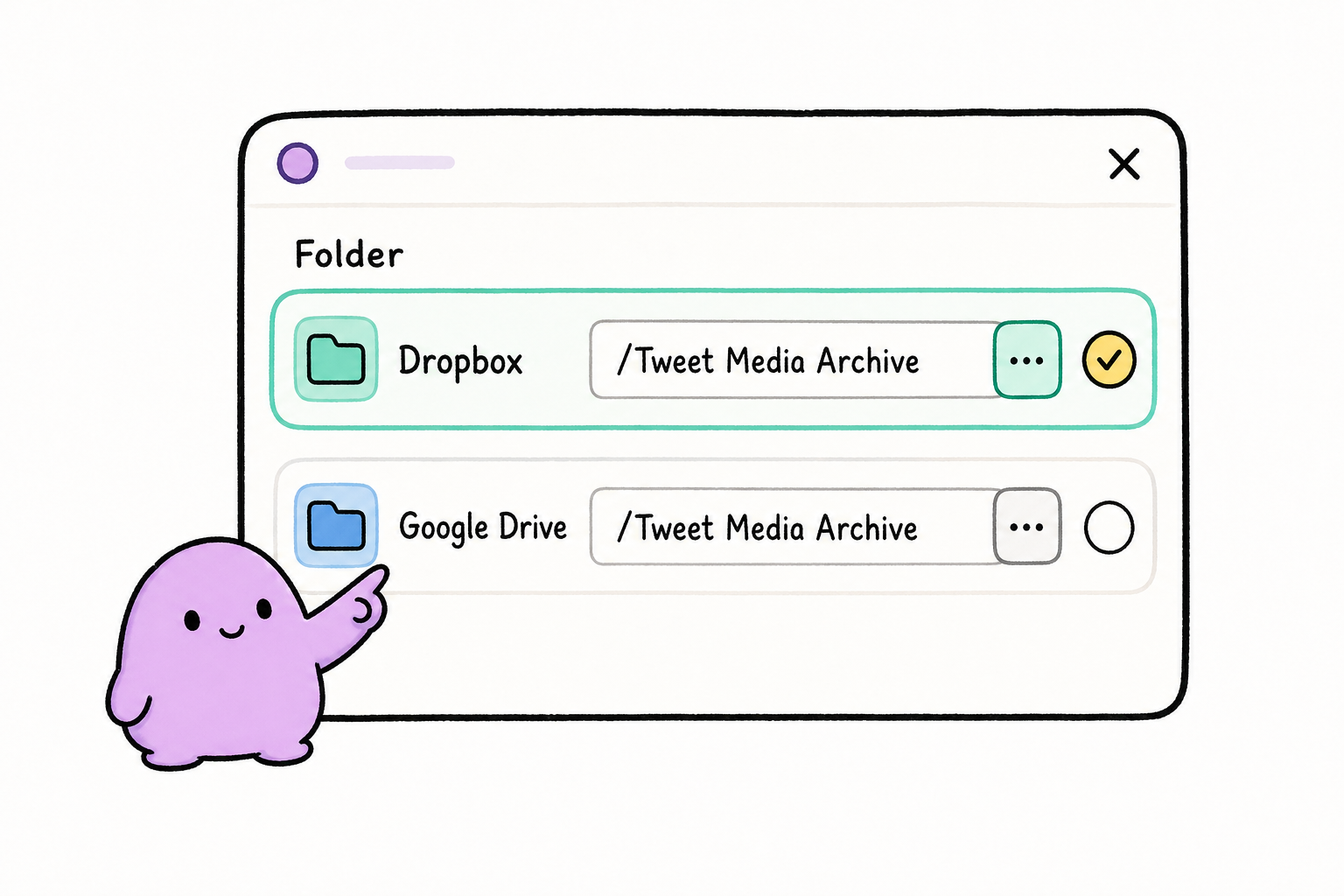 Choose Dropbox or Google Drive folder